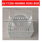 About the marine JIS F7206-1998 bilge water filter box, rose box Selection parameters