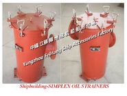 oil strainers，LA5200 CBM1133 Shipbuilding-SIMPLEX OIL STRAINERS,Marine single oil filter / JIS F7209-50S-F