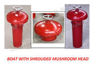 Marine type A external open with a shrouded mushroom head, mushroom shaped vent cap